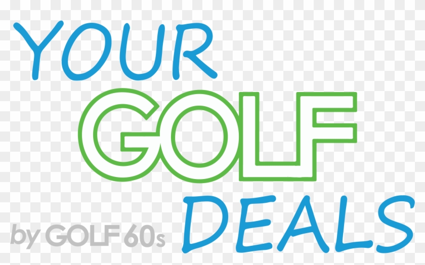 The Best Golf Deals Your Golf Deals By Golf 60s - Graphic Design Clipart #5068766