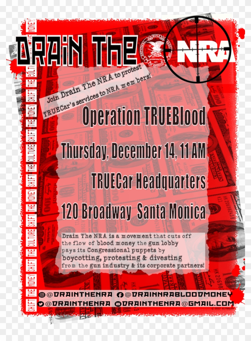 With The @nra With A Protest In Front Of Truecar's - Poster Clipart