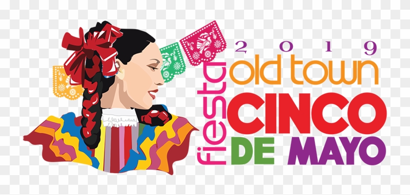 Fiesta Old Town Cinco De Mayo 2019 - Fiesta Old Town Cinco De Mayo Clipart
