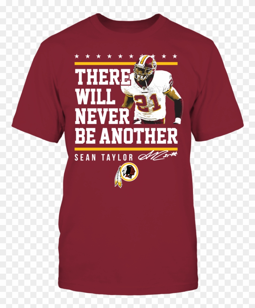 Never Be Another Sean Taylor Front Picture - Active Shirt Clipart