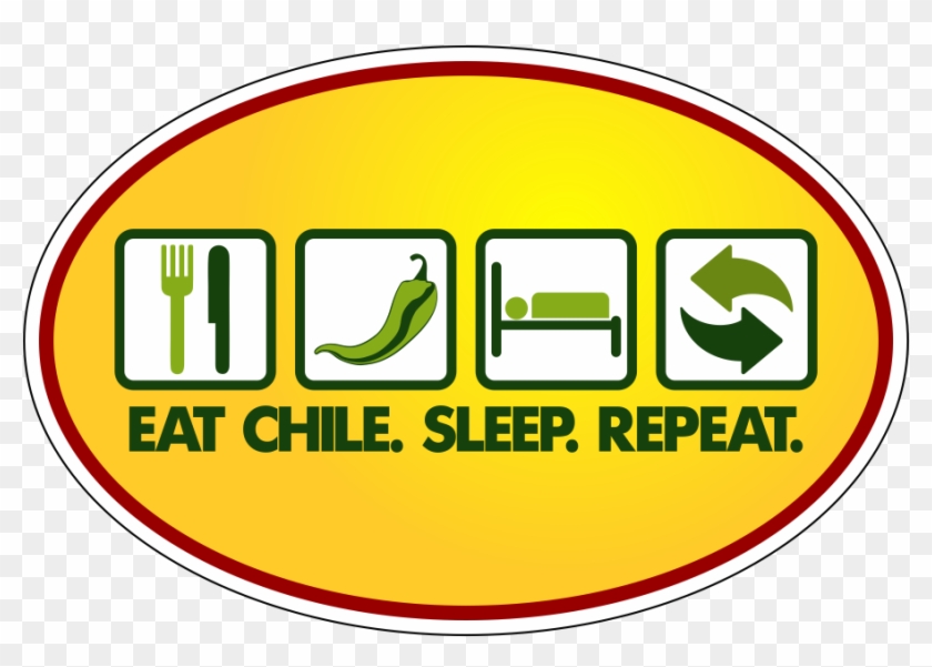 Eat Chile Sleep Repeat - Label Clipart #5091088