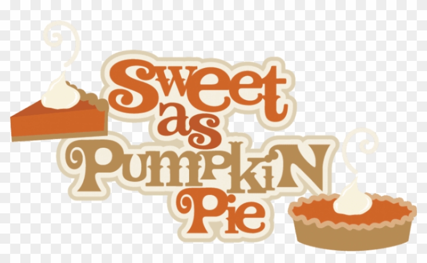 Free Png Download Pumpkin Pie Png Images Background - Sweet As Pie Clip Art Transparent Png #517758