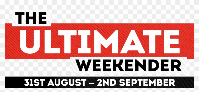 The Ultimate Weekender For £20 - Poster Clipart #5138998