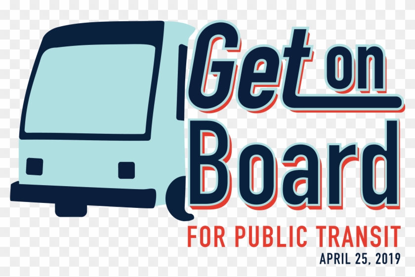 Knoxville Area Transit Will Join With Around 200 Other - Get On Board For Public Transit Clipart