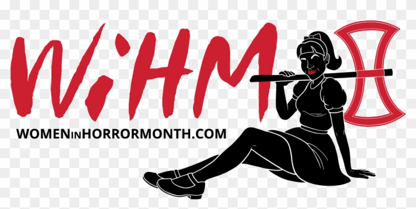 Why I Write Horror - Women In Horror Month Clipart #5144035