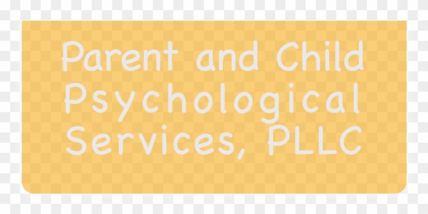 Parent And Child Psychological Services, Pllc - Beige Clipart #5145947