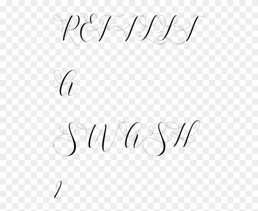Refillia Swash 2 Refillia Swash - Calligraphy Clipart #5147740