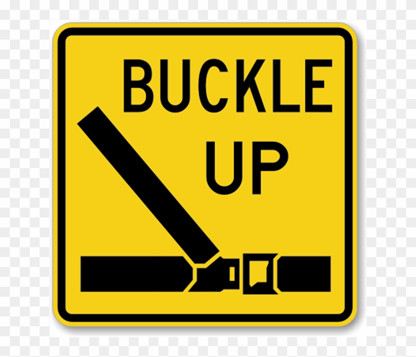 Buckle Up Sign Png Clipart