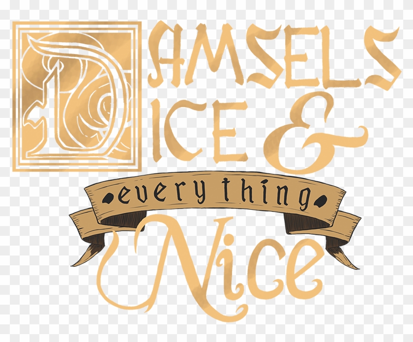 Damsels Dice And Everything Nice Logo - Calligraphy Clipart