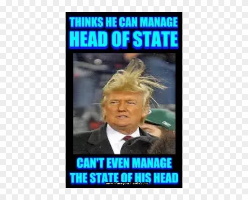 Trump The Head Of State Or State Of His Head - Photo Caption Clipart #526427