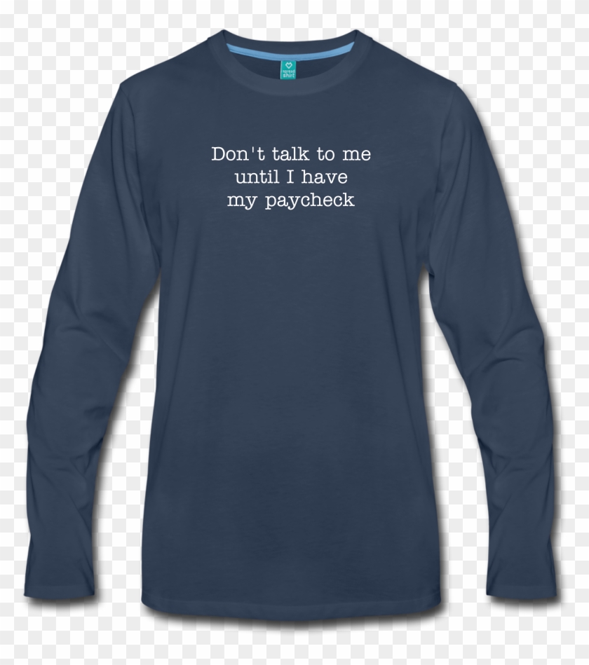 Men's Premium Long Sleeve Paycheck T-shirt - Long-sleeved T-shirt Clipart #5219048