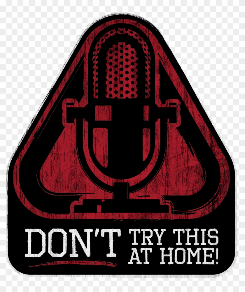 Dont Try This At Home Yield Final - Poster Clipart