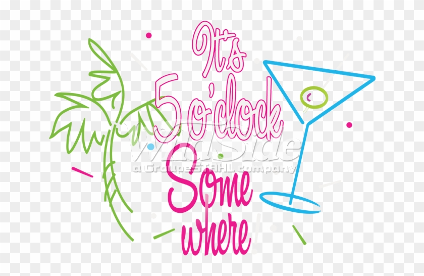 It's 5 O'clock Somewhere Neon Puff - It's 5 O Clock Somewhere Png Clipart #5247458