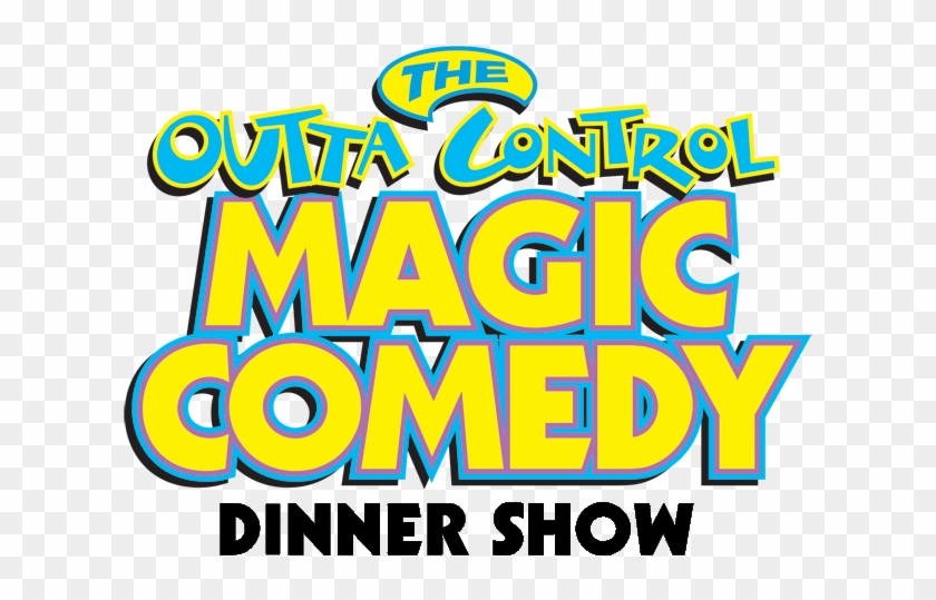 Outta Control Dinner Show - Graphic Design Clipart #5255565