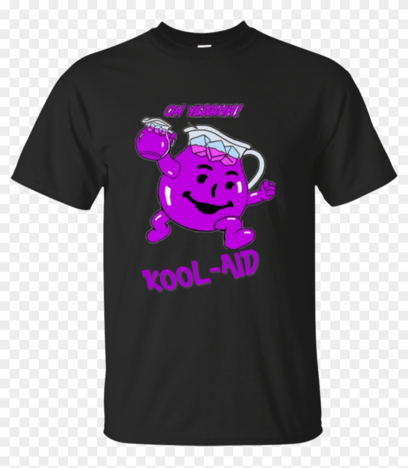 "kool Aid, Oh Yeeeaaah" Ultra Cotton T Shirt - T Shirt There Is No Place Like 127.0 0.1 Clipart #5263742