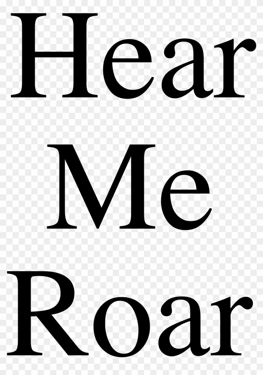 Hear Me Roar Tee - Poster Clipart #5265921