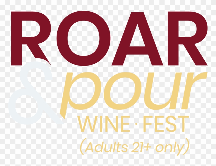 Roar & Pour Wine Fest - Graphic Design Clipart #5266198
