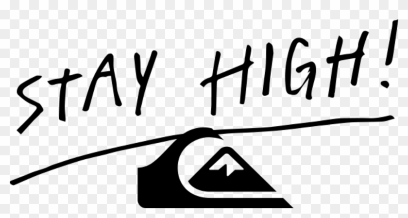 Stay High - Quiksilver Clipart