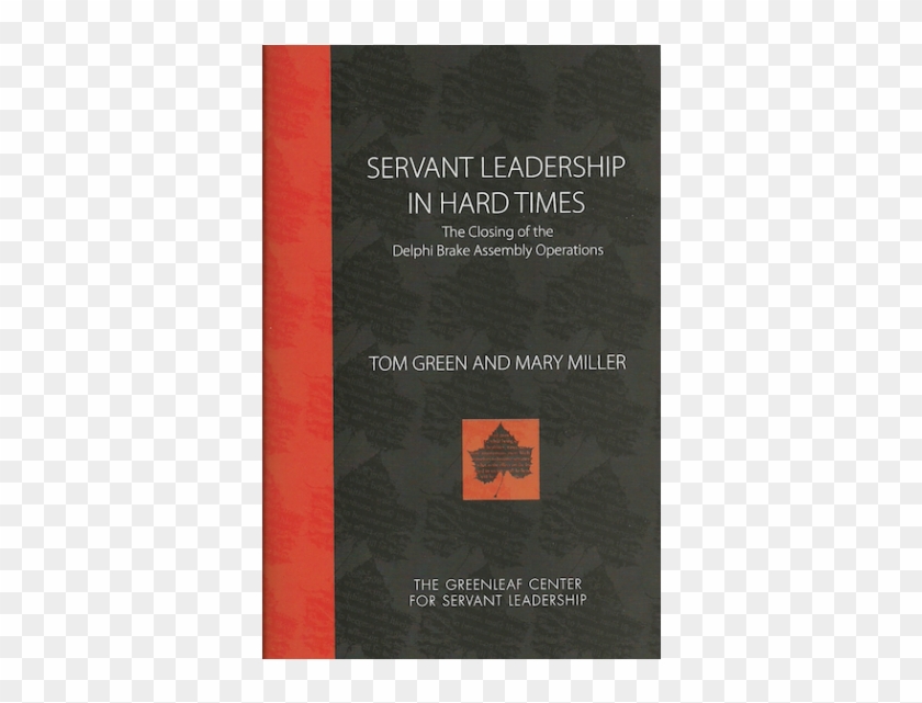 Servant Leadership In Hard Times - Book Cover Clipart #5285566