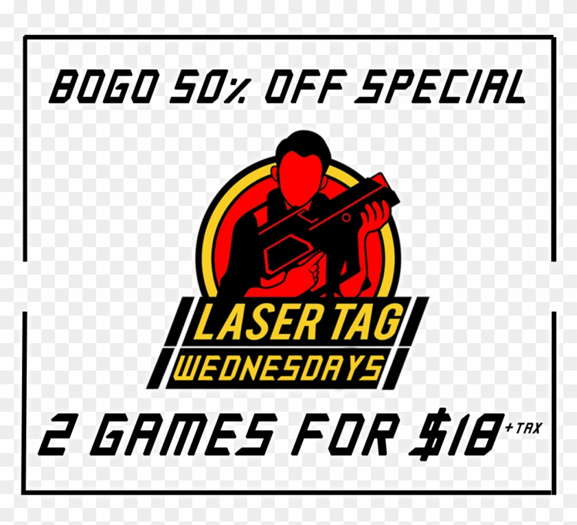 Every Wednesday, Buy 1 Laser Tag And Get The Second - Poster Clipart #5293163