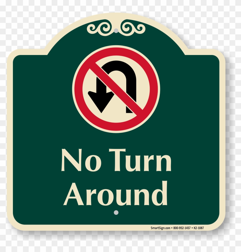 No Turn Around Signature Sign With Symbol - No Trespassing Residents Only Clipart