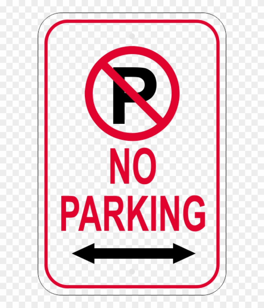 No Parking Sign With Double Arrow - No Parking Sign Png Clipart #530150