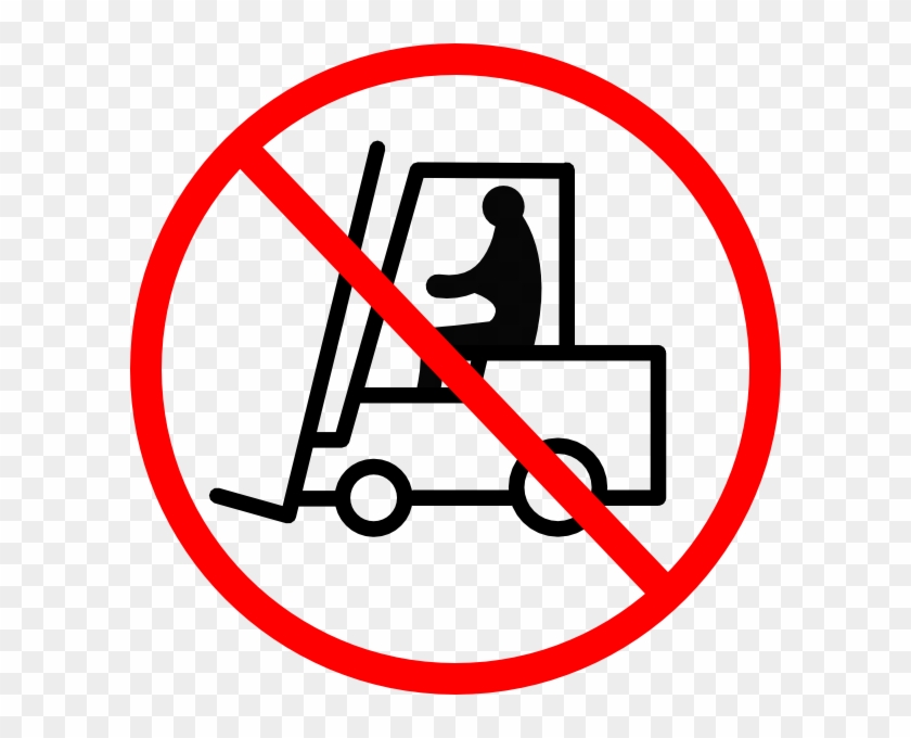 No Forklift Sign Clip Art - Do Not Use Forklift Sign - Png Download #530183