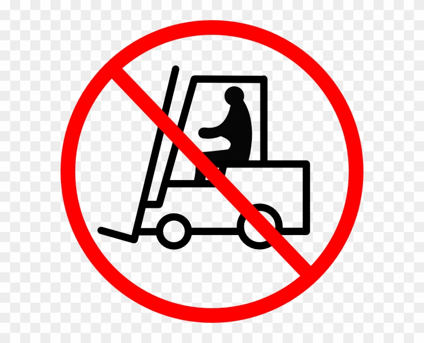 No Forklift Sign Clip Art - Do Not Use Forklift Sign - Png Download #530183