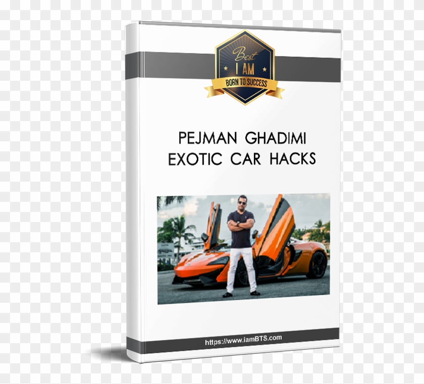 Pejman Ghadimi Exotic Car Hacks - Dan Lok Certification Clipart #5363611