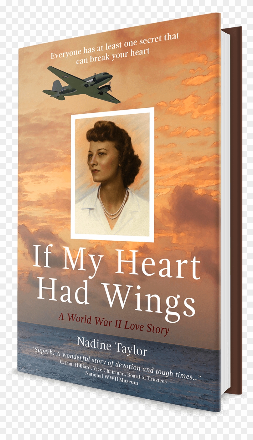 If My Heart Had Wings By Nadine Taylor - If My Heart Had Wings: A World War Ii Love Story Clipart #5368247
