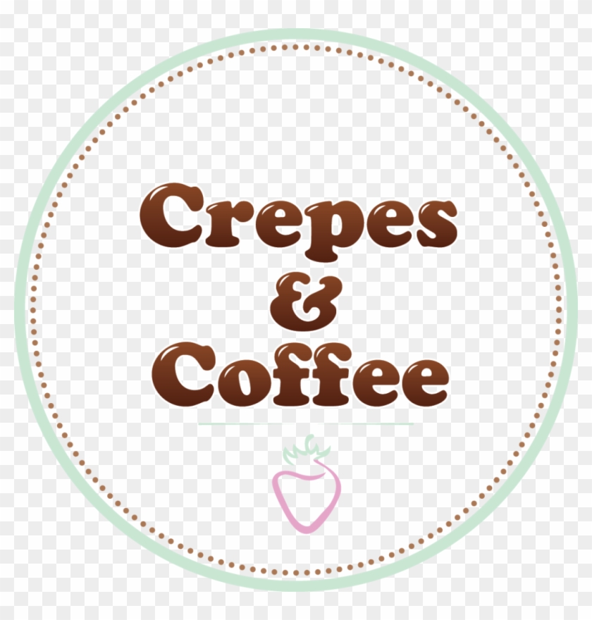 Crepes & Coffee Logo - Coffee And Crepes Logo Clipart #5372556