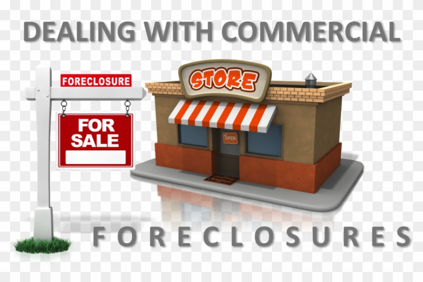 Commercial Foreclosures Are, In Most Cases, Very Similar - Commercial Foreclosure Clipart #5385738