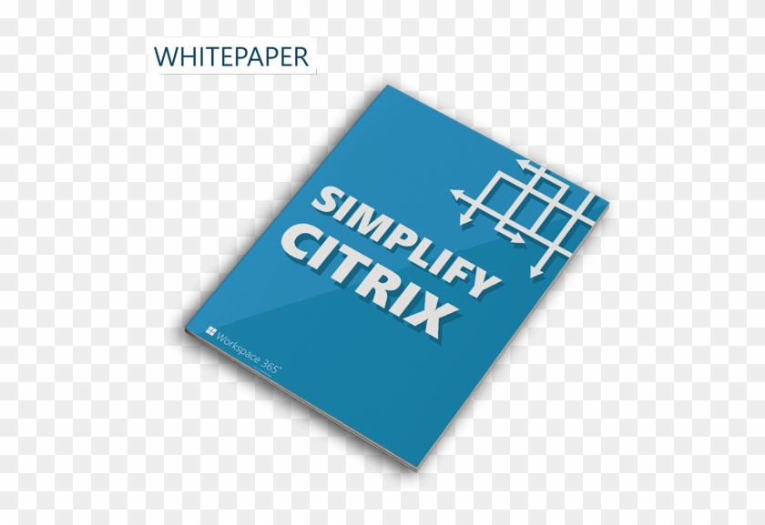 Discover How You Simplify Citrix Virtual Apps & Desktop - Graphic Design Clipart