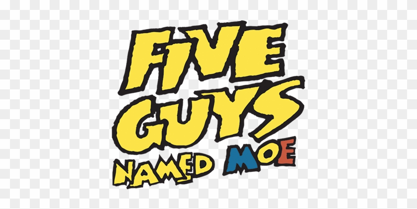 Mti Five Guys Named Moe Logo - Five Guys Named Moe Clipart
