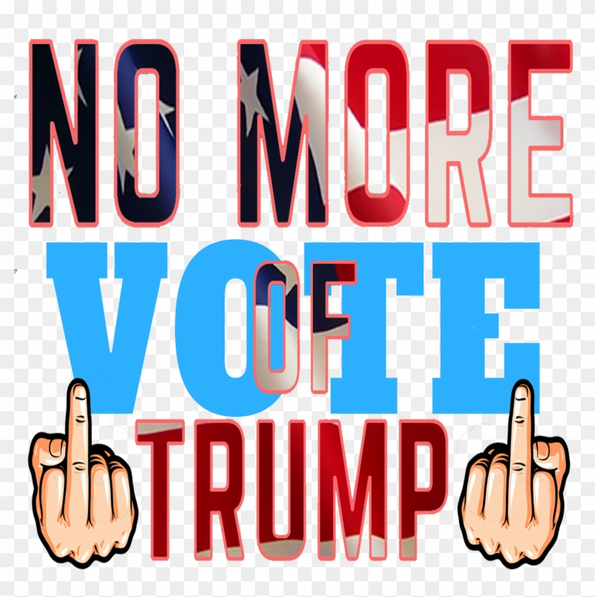 Usa Mid Term Election Vote Vote No More Of Trump - Poster Clipart #5408240
