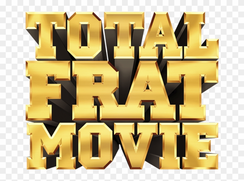 Total Frat Movie - Graphic Design Clipart #5435575