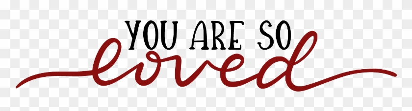 #love #quotes #baby #kids #youaresoloved - Calligraphy Clipart