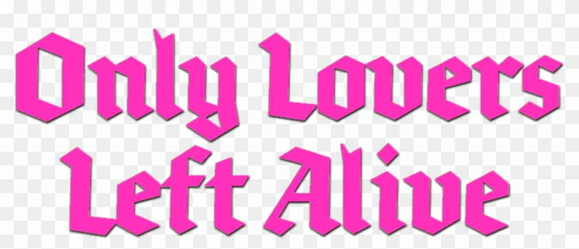 Only Lovers Left Alive Movie Logo Clipart #5447231