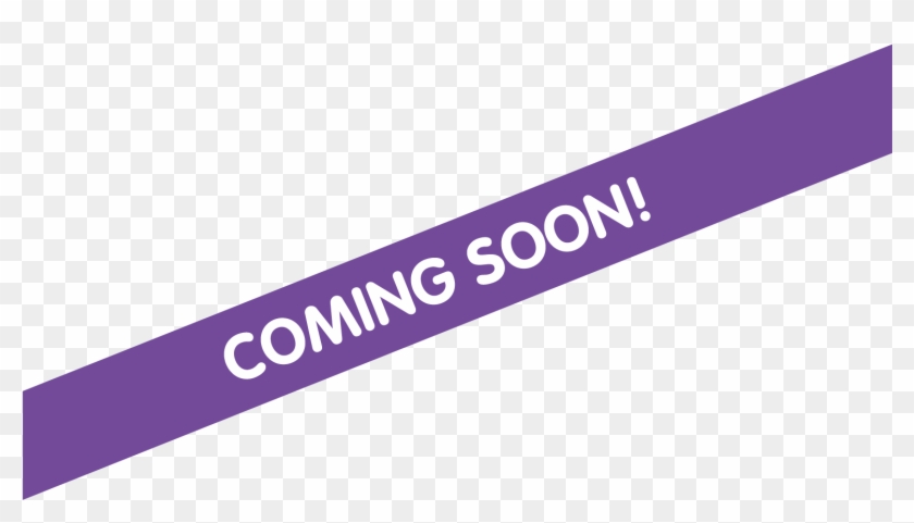 Store Coming Soon - Transparent Coming Soon Banner Clipart