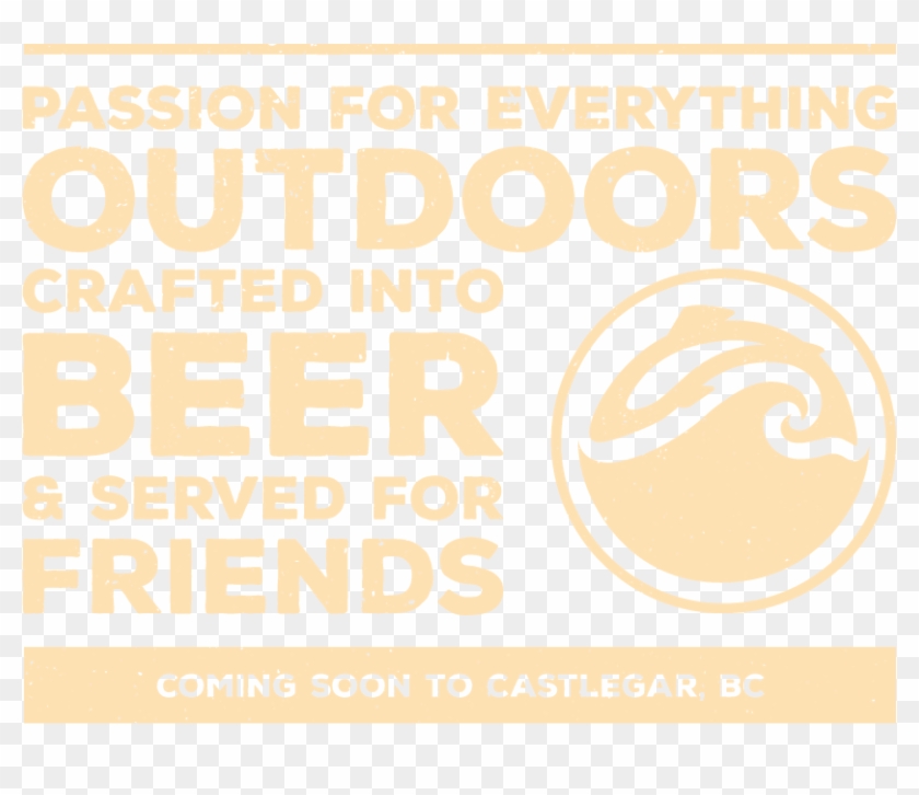 Tailout Brewing Slogan - Poster Clipart #5463638