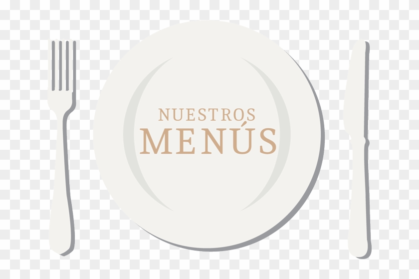 Cubiertos Y Plato Con El Texto Nuestros Menús - Circle Clipart