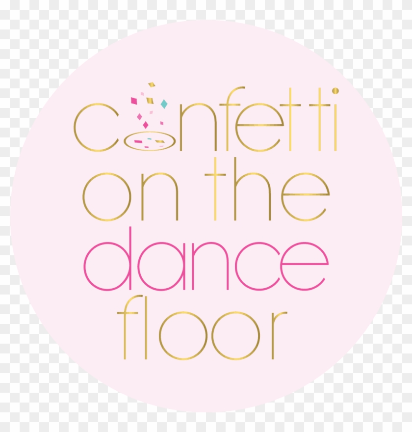 Confetti On The Dance Floor - Circle Clipart #5468170
