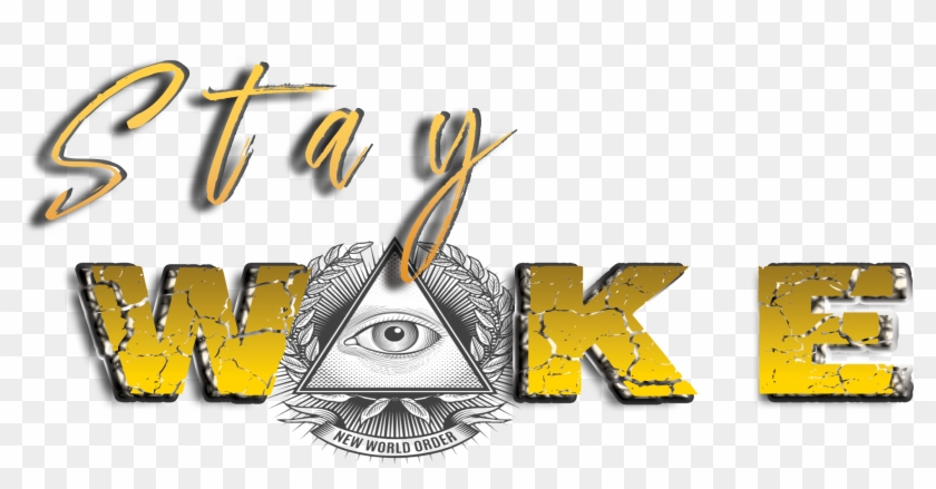 Rendering 2 Stay Woke - Emblem Clipart #5468781