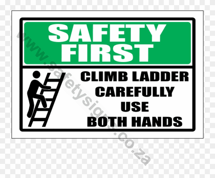 Safety First Climb Ladder Sign - Graphics Clipart