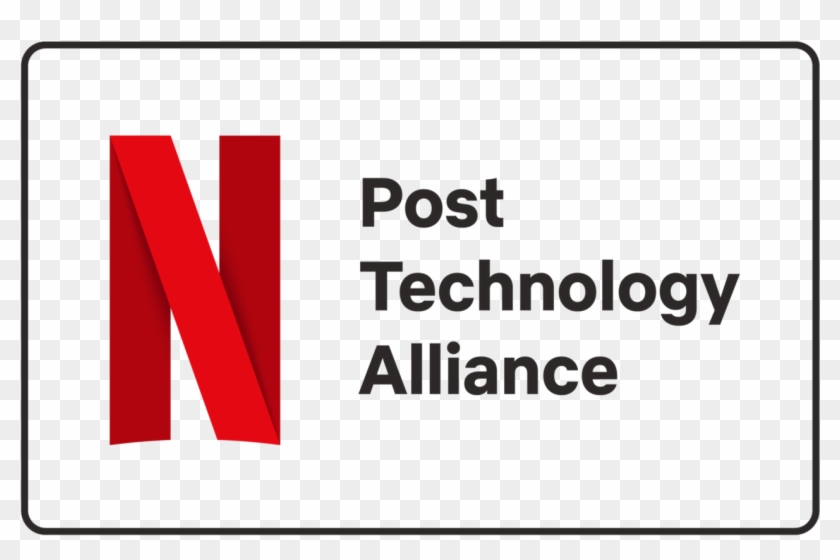 When You See The Netflix Post Technology Alliance Logo, - Sign Clipart #550916