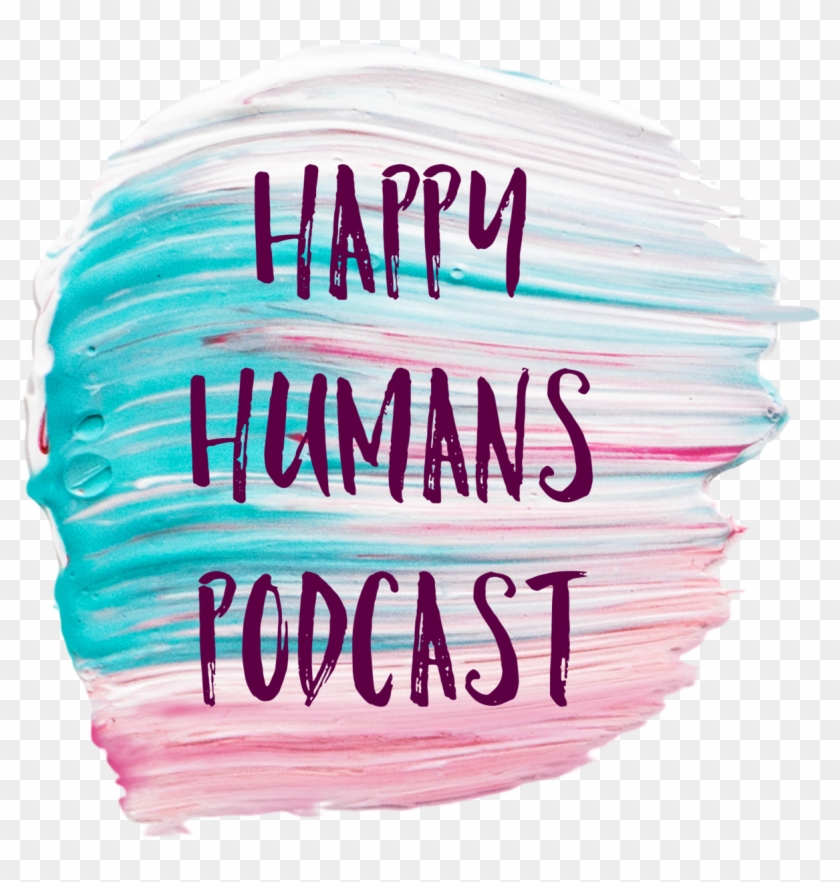 Happy Humans Podcast On Apple Podcasts - Paper Clipart #5508809