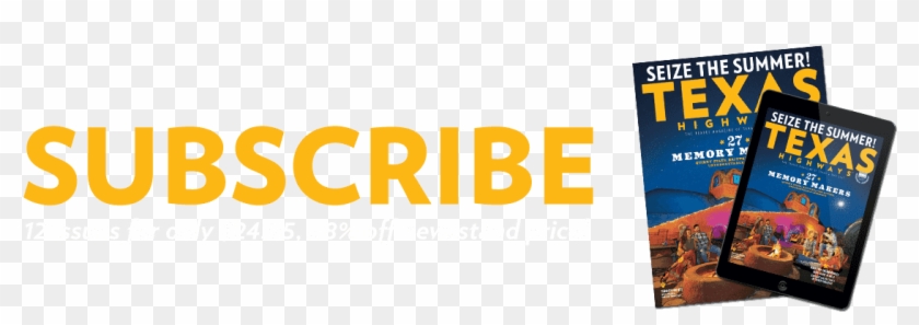 Subscribe To Texas Highways Magazine - Tan Clipart