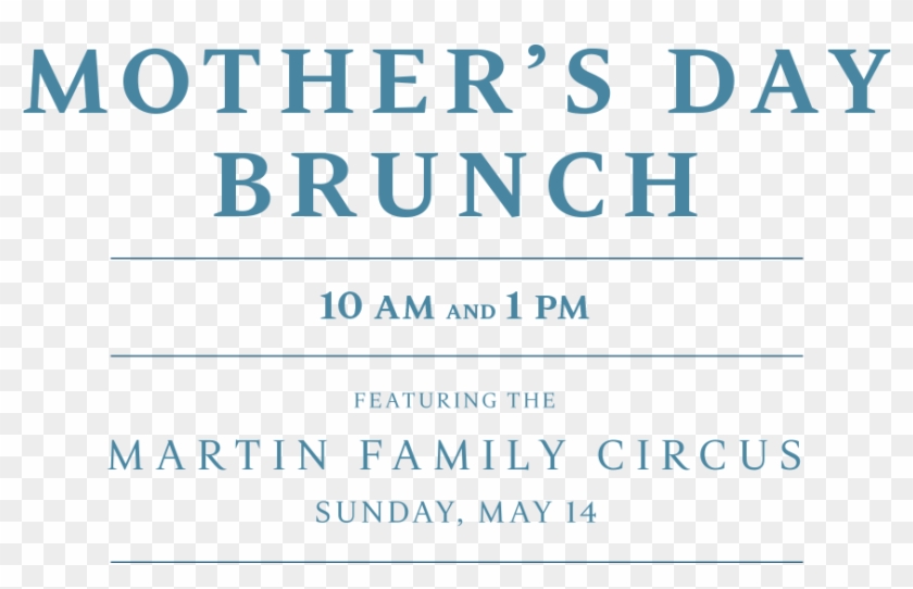 Mother's Day Brunch 10am And 1pm Featuring The Martin - Parallel Clipart