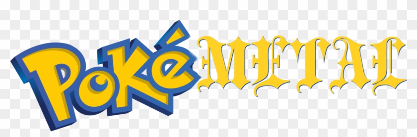 Pokémetal Gotta Bang 'em All - Pokemon Logo Png Hd Clipart