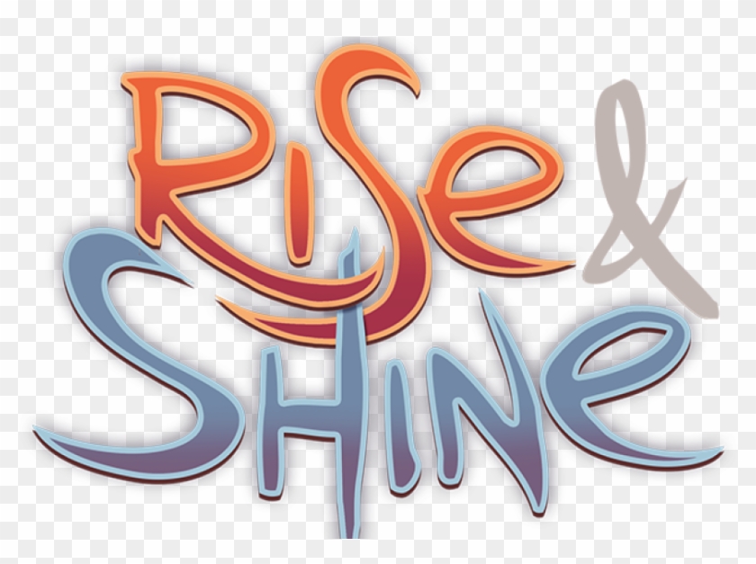 Nearly Time To Rise And Shine - Calligraphy Clipart
